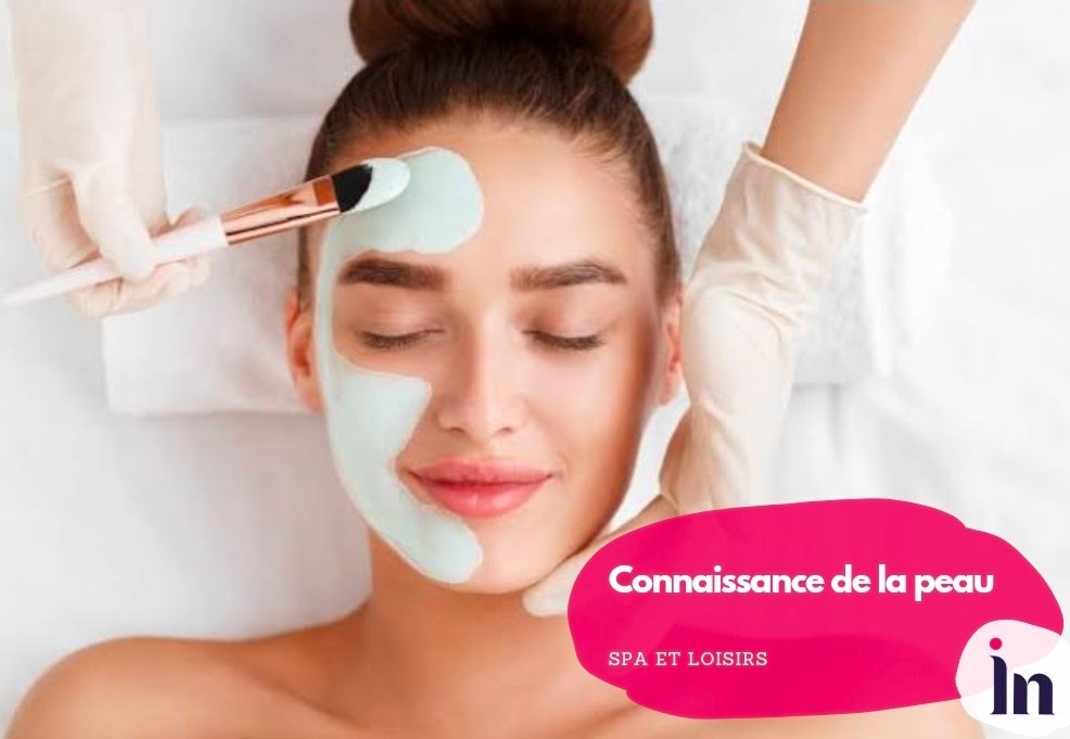 Connaissance de la peau